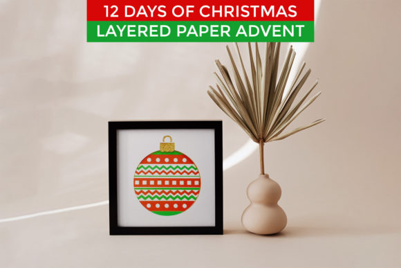 12 Days of Christmas Layered Advent 3D SVG for Festive Crafting