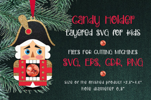 Nutcracker Candy Holder 3D SVG Template for Christmas